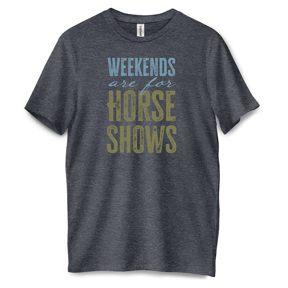 Kelley and Company - Weekends are for Horse Shows T-Shirt