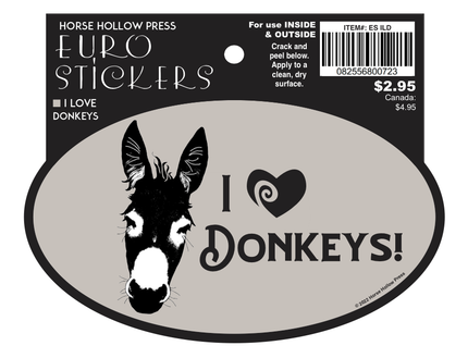 Horse Hollow Press - Oval Equestrian Horse Sticker: I love Donkeys!