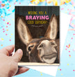 Donkey Birthday Card: Braying Good Birthday