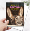 Donkey Birthday Card: Braying Good Birthday