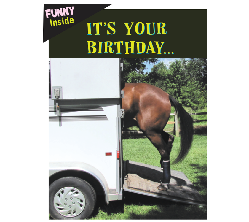 Birthday Card: It's your birthday...Get Loaded!