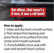 Bumper Sticker: But Officer...how to apply sticker 