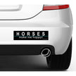 Bumper Sticker: Horses Make Me Happy! on a car