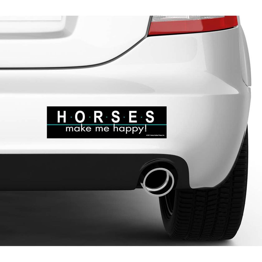 Bumper Sticker: Horses Make Me Happy! on a car