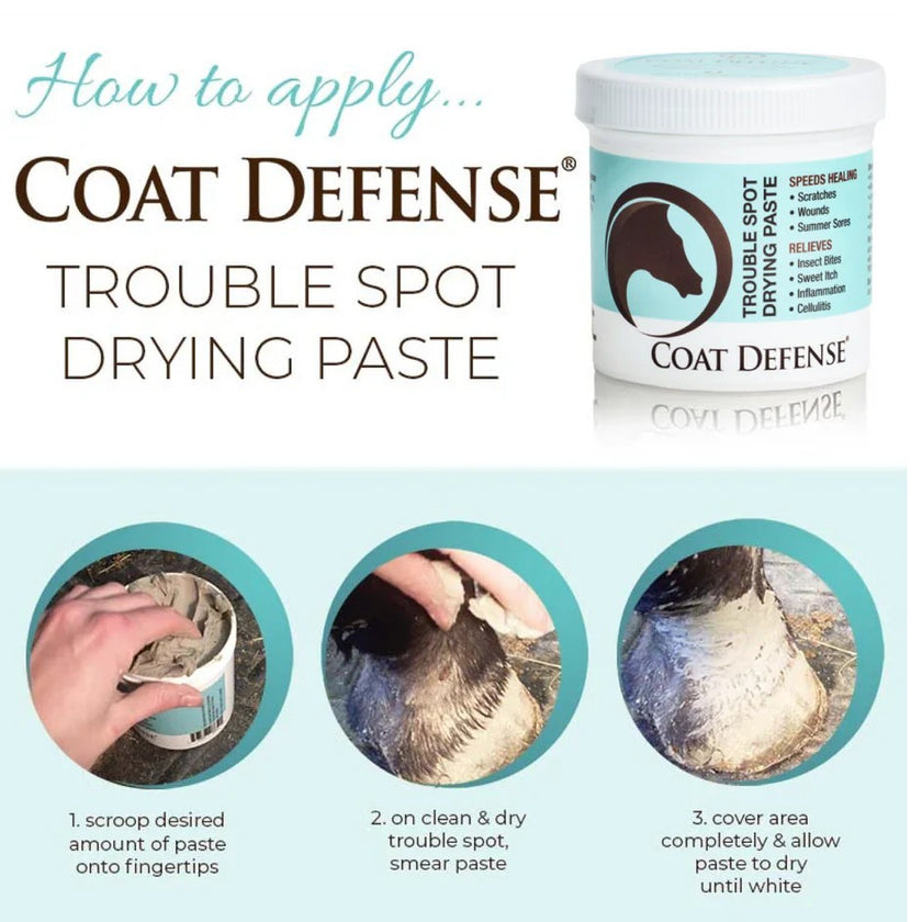 COAT DEFENSE® Trouble Spot Drying Paste for Horses - 10 oz How to apply