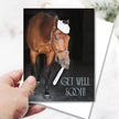 Get Well Card - Horse & Thermometer with a horse and 'Get Well Soon!' text held by a hand