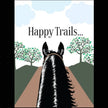Horse Birthday Card: Happy Trails Illustration of a horse's head with 'Happy Trails' text and trees in the background
