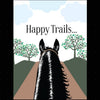 Horse Birthday Card: Happy Trails Illustration of a horse's head with 'Happy Trails' text and trees in the background