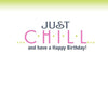 Horse Birthday Card: Horse Sitting - with 'Just Chill and have a Happy Birthday!' text on a white background