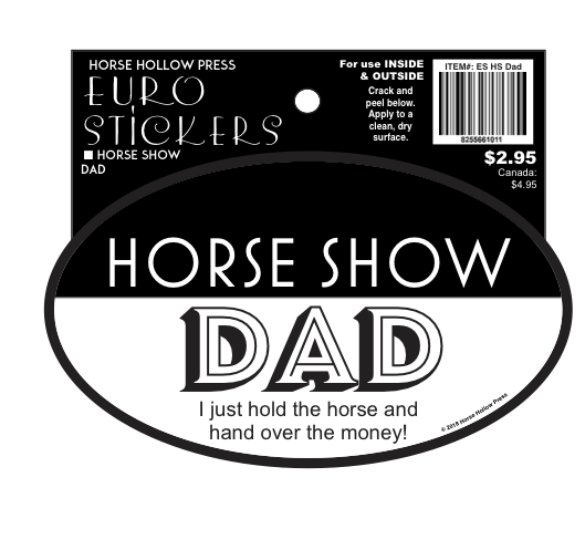 Horse Sticker: Horse Show Dad in packaging