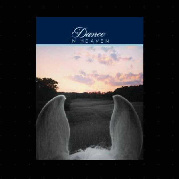 Sympathy Card - Dance in Heaven...