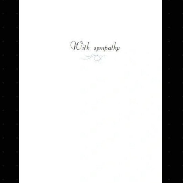 Sympathy Card - Sometimes ...Text 'With sympathy' in a decorative font on a white background