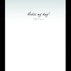 Text 'Makes my day!' on a light blue background with black vertical bars on either side.