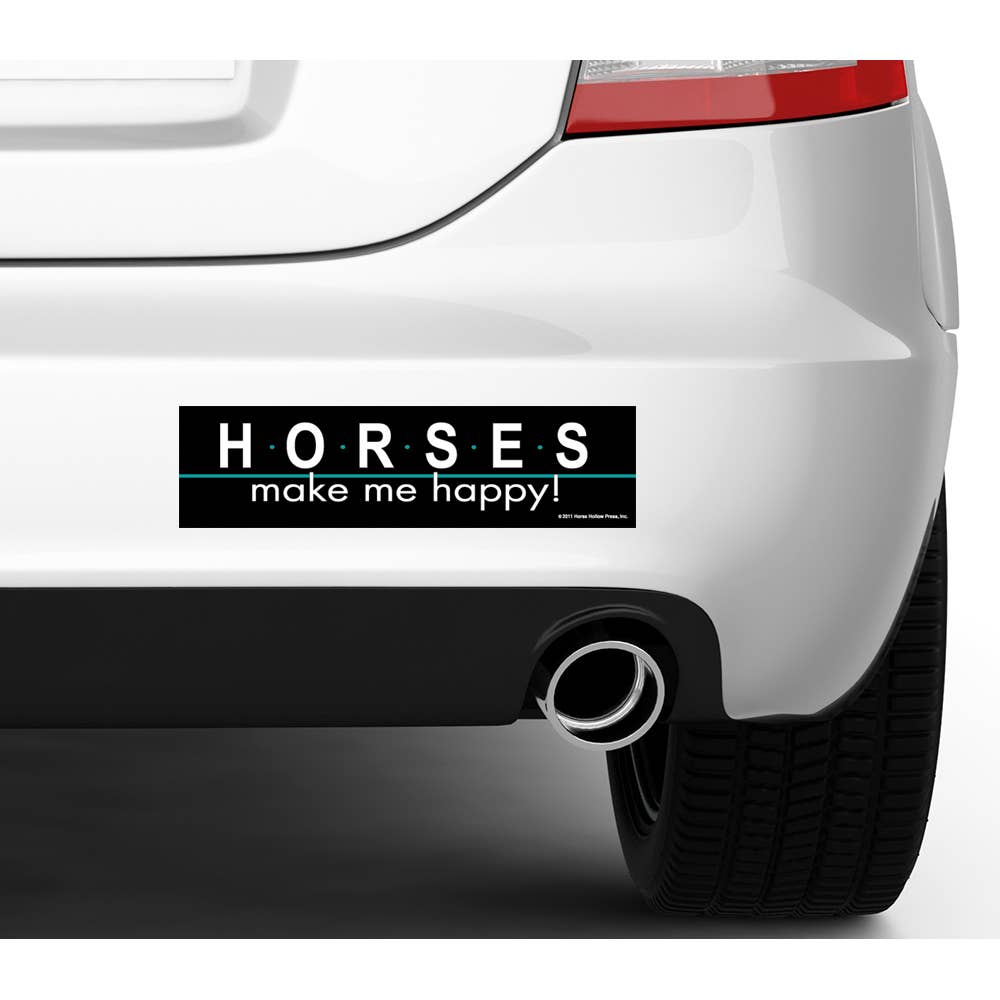 Horse Hollow Press - Horse Bumper Sticker: Horses Make Me Happy!