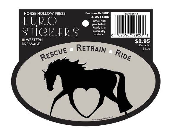 Horse Hollow Press - Oval Equestrian Horse Sticker: Rescue, Retrain, Ride