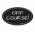 A black oval sticker with the white text 'OFF COURSE!' written in all caps.