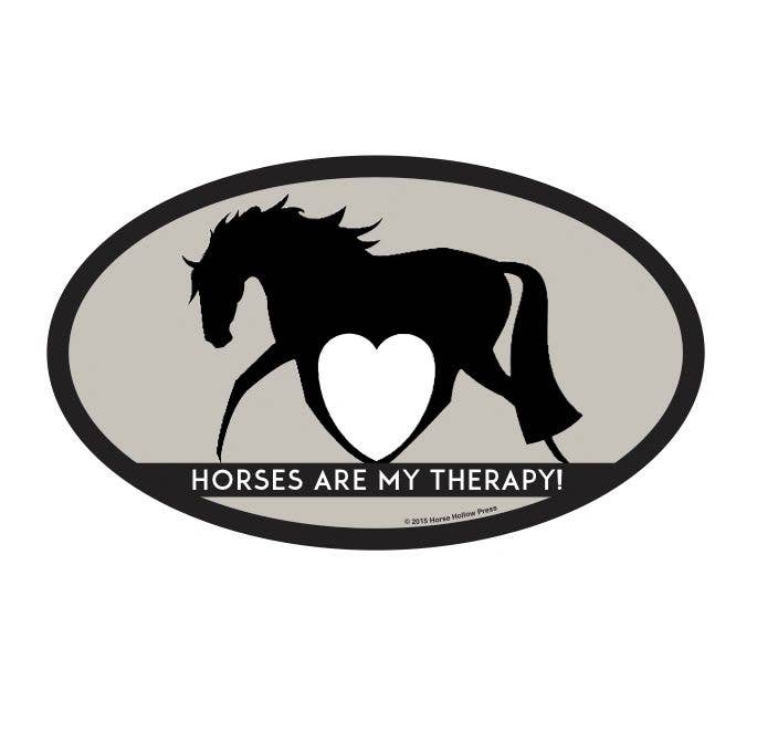 An oval-shaped sticker featuring a black silhouette of a horse with a heart and the text 'Horses Are My Therapy!'